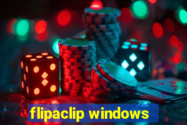 flipaclip windows